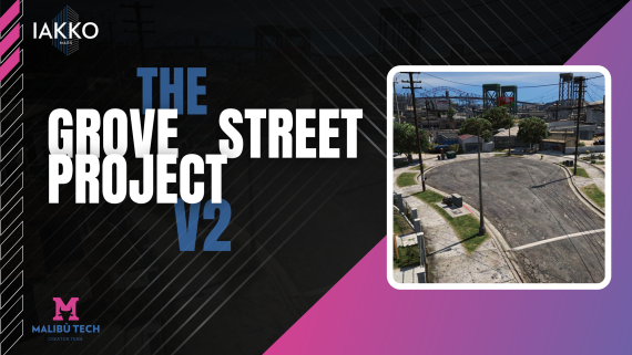 Grove Street Project V.2